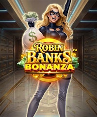 Robin Banks Bonanza